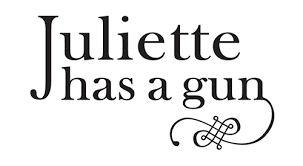 Juliette Has A Gun