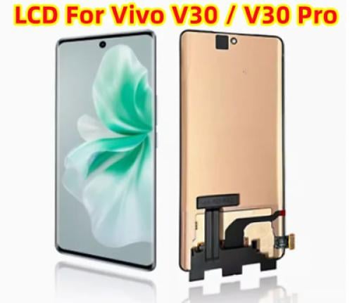 شاشه اصلي فيفو  v30 PRO V30 LCD ORGINAL V30