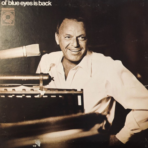 Frank Sinatra - Ol' Blue Eyes Is Back