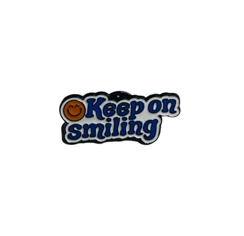 Keep smiling