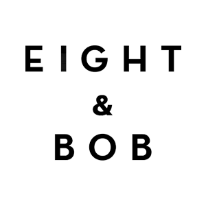EIGHT & BOB