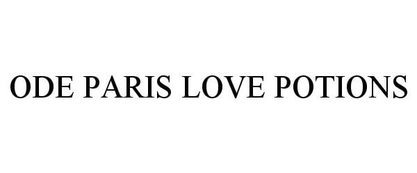 Ode Paris Love Potion
