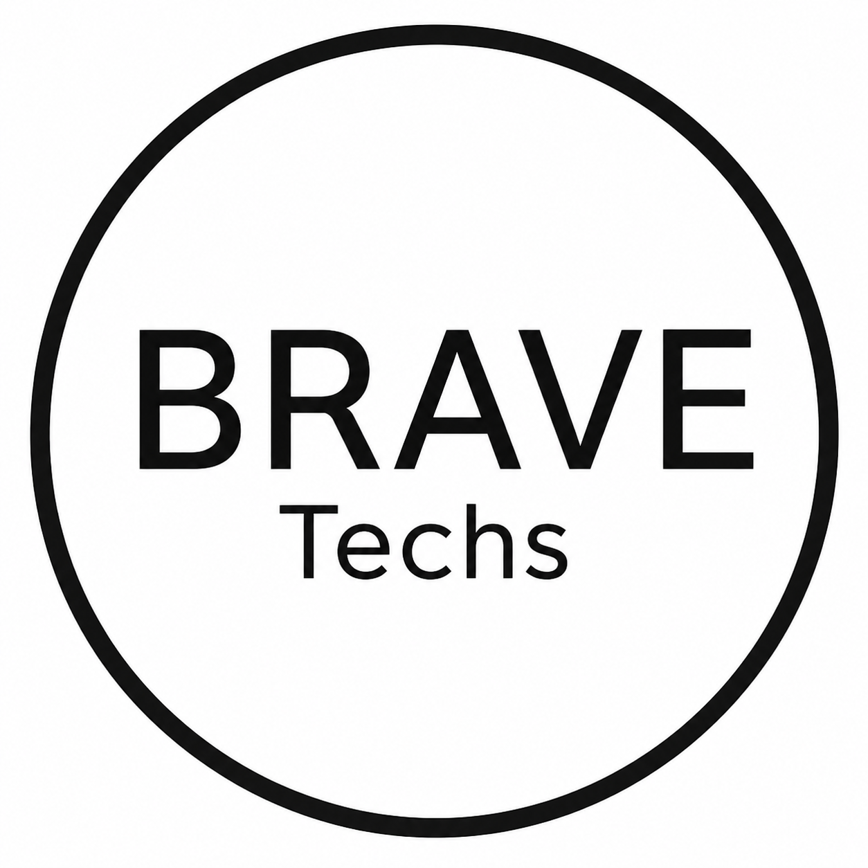 BRAVE