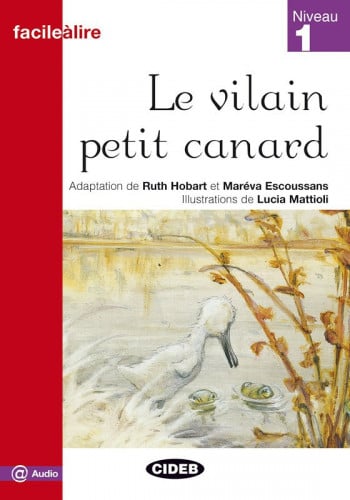 Le vilain petit canard -Niveau A1 - Enfants