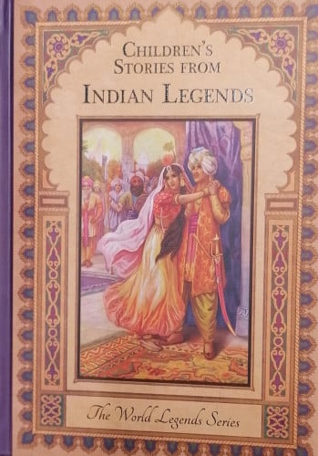 CHILDRENS STORIES FROM - INDIAN LEGENDS
