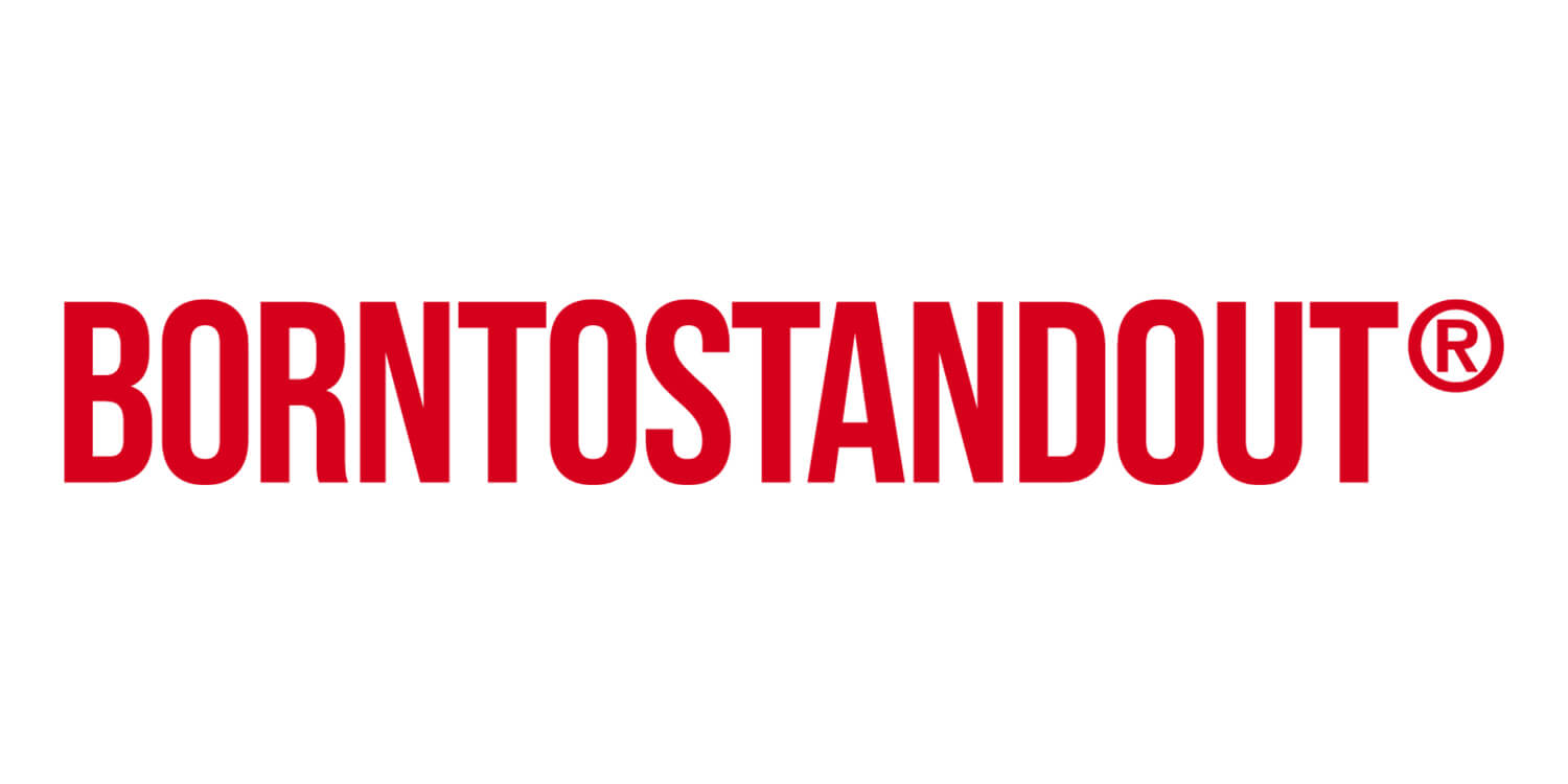 Borntostandout