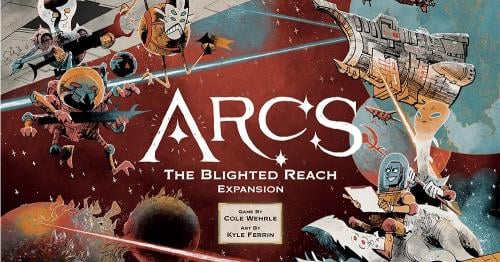 Arcs - The Blighted Reach Campaign Expansion
