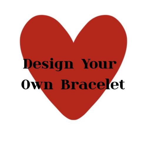 Design Your Own Bracelet