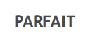PARFAIT