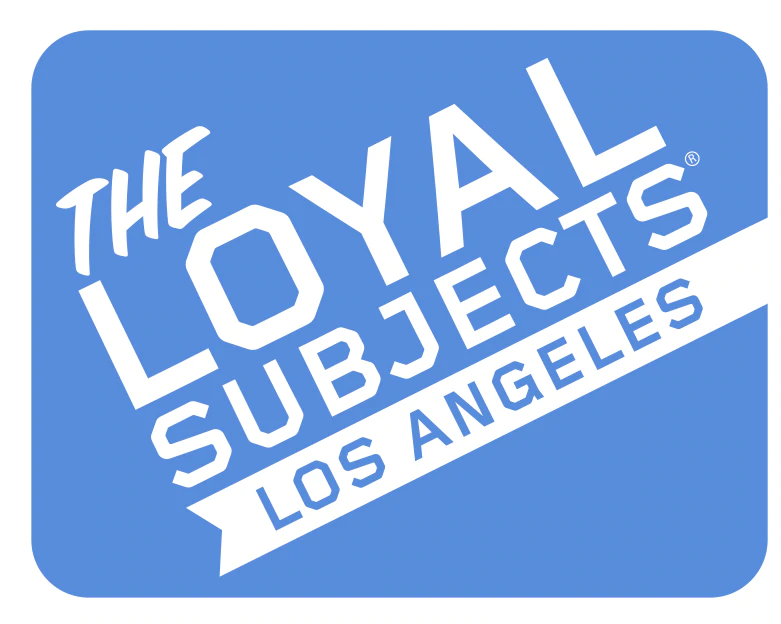 The Loyal Subjects The Loyal Subjects