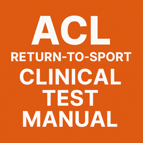 ACL Return-to-Sport Clinical Test Manual – دليل ال...