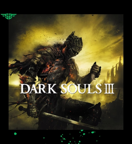 دارك سولز 3 - DARK SOULS III PC