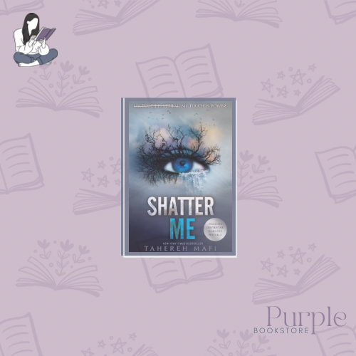 Shatter Me - Taherah Mafi