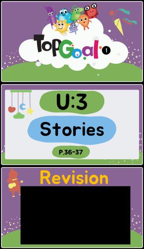 Top Goal 1-2 (U3 Stories L2) P.36-37