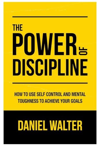 The Power of Discipline