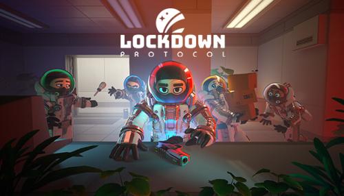 LOCKDOWN PROTOCOL