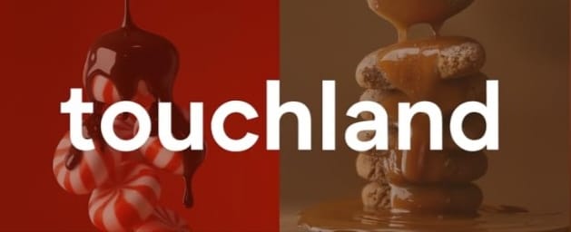 Touchland