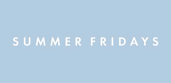 Summer Fridays