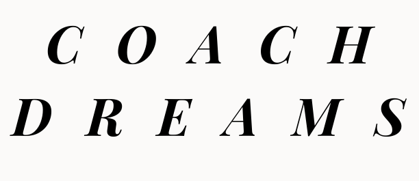 Coach Dreams
