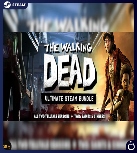 The Walking Dead : Ultimate Steam Bundle | حساب مش...