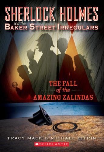 "SHERLOCK HOLMES AND THE BSI #1: THE FALL OF THE  AMAZING ZALINDAS"