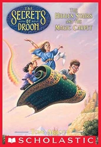 SECRETS OF DROON #1: THE HIDDEN STAIRS AND THE MAGIC CARPET