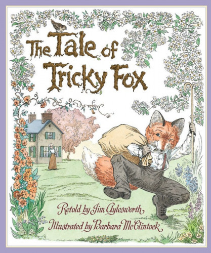 The Tale of Tricky Fox