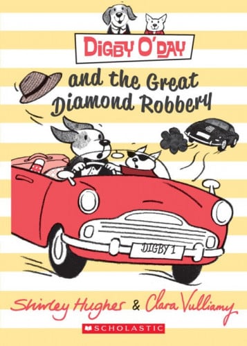 Digby O'Day: Digby O'Day and the Great Diamond Robbery