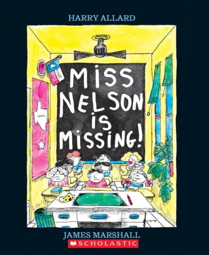 Miss Nelson Is Missing!