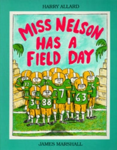 Miss Nelson Has A Field Day