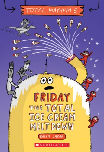 Total Mayhem: Friday - The Total Ice Cream Meltdown