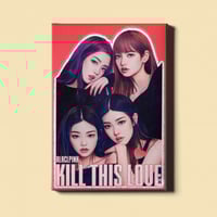 لوحة | بلاك بينك - black pink - kill this love