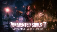 تورينت سولز Tormented Souls 2 Deluxe