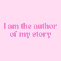 1- I am the author of my story