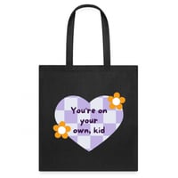 شنطة قماشية tote bag You're on your own, kid تايلو...