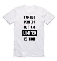 تيشيرت (I Am Not Perfect But I Am LIMITED Edition)...