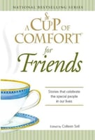 A Cup of Comfort for Friends