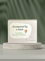 Leadership's Daily Sparks of Wisdom