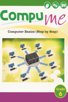 Compu Me Computer Basics (Step By Step) Grade 6 (9...