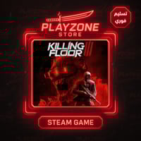 Killing Floor 3 | ساحة القتل
