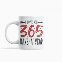 كوب عيد الحب I Love you 365 days a year