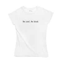 تيشيرت بعبارة كن رائع كن لطيف - 1241