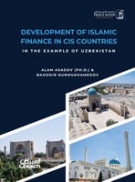 DEVELOPMENT OF ISLAMIC FINANCE IN CIS COUNTRIES