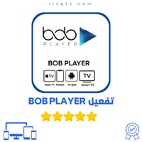 تفعيل تطبيق BOB PLAYER