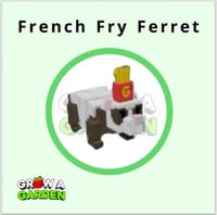 فري البطاطس | French Fry Ferret Grow a Garden