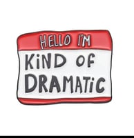 بروش HI I'm kind of Dramatic