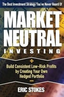 MARKET NEUTRAL INVESTING