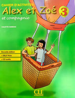 ALEX ET ZOE CAHIER D ACTIVITES GRADE 3