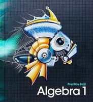 PRENTICE HALL ALGEBRA 1 STUDENT EDITION