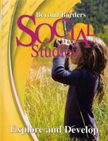 BEYOND BORDERS SOCIAL STUDIES "EXPLORE AND DEVELOP...